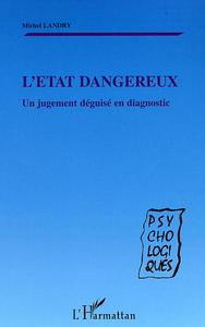Image de L'ÉTAT DANGEREUX