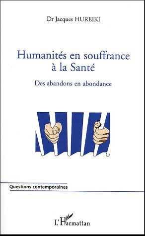 Image de Humanités en souffrance à la Santé