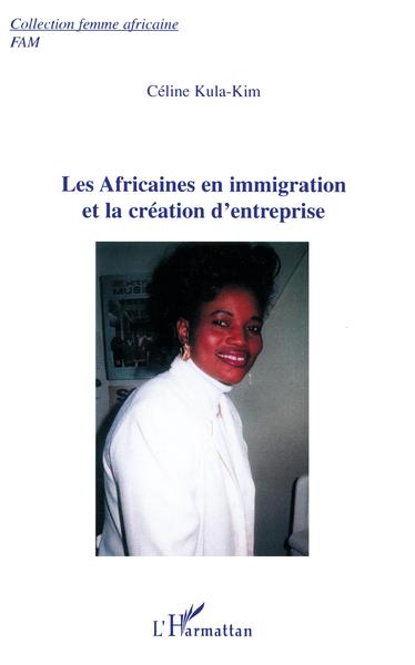 Image de Les Africaines en immigration et la création d'entreprise