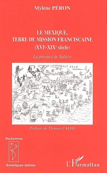 Picture of Le Mexique, terre de mission franciscaine