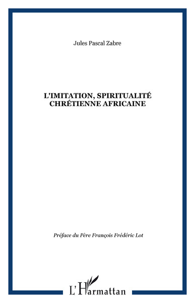Picture of L'imitation, spiritualité chrétienne africaine