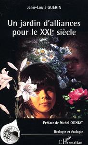 Picture of JARDIN D'ALLIANCES POUR LE XXIe SIÈCLE