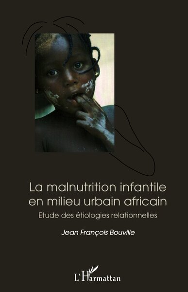 Picture of La malnutrition infantile en milieu urbain africain