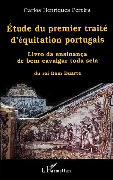 Image de ÉTUDE DU PREMIER TRAITÉ D'ÉQUITATION PORTUGAIS