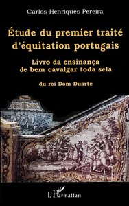 Image de ÉTUDE DU PREMIER TRAITÉ D'ÉQUITATION PORTUGAIS