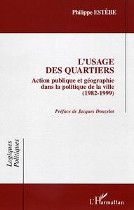 Image de L'usage des quartiers