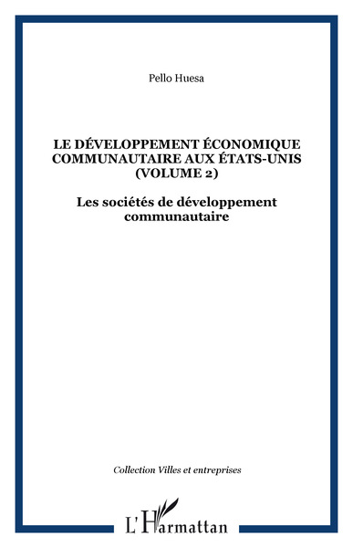 Image de Le développement économique communautaire aux États-Unis (volume 2)