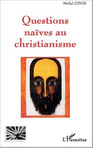 Picture of Questions naïves au christianisme