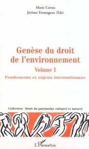 Picture of GÉNÈSE DU DROIT DE L'ENVIRONNEMENT
