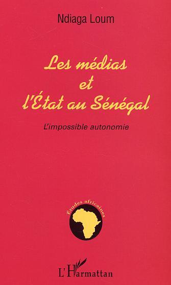 Image de MEDIAS ET L'ETAT AU SENEGAL