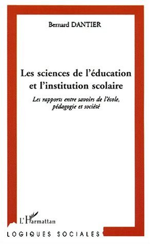 Picture of LES SCIENCES DE L'ÉDUCATION ET L'INSTITUTION SCOLAIRE