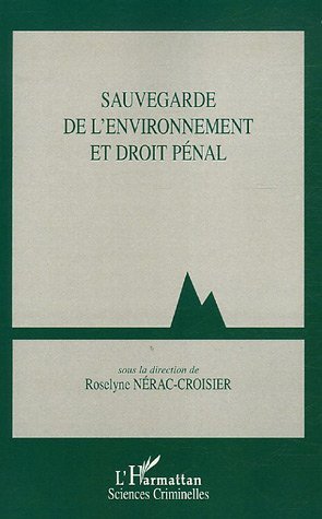 Picture of Sauvegarde de l'environnement et droit pénal