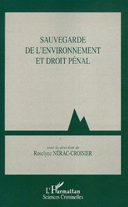 Picture of Sauvegarde de l'environnement et droit pénal