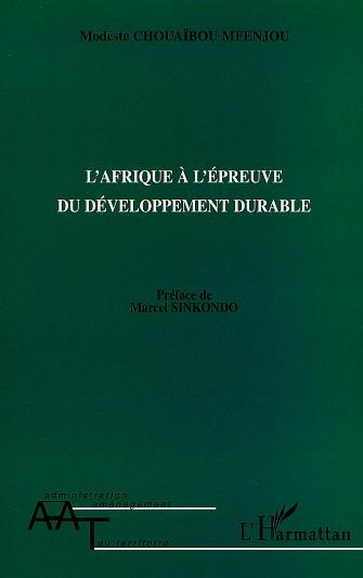 Image de L'AFRIQUE Á L'ÉPEUVE DU DÉVELOPPEMENT DURABLE