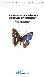Image de Le langage des médias : discours éphémères ?