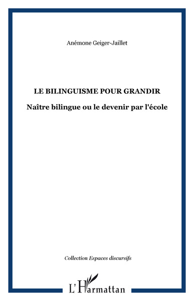 Image de Le bilinguisme pour grandir