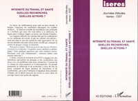 Image de INTENSITE DU TAVAIL ET SANTÉ QUELLES RECHERCHES QUELLES ACTIONS ?