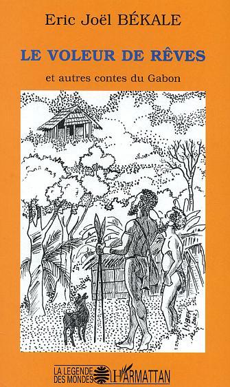 Picture of Le voleur de rêves et autres contes du Gabon