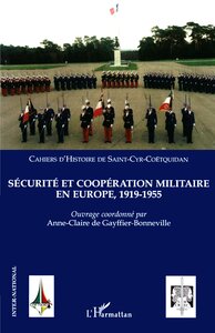 Image de Sécurité et coopération militaire en Europe, 1919-1955