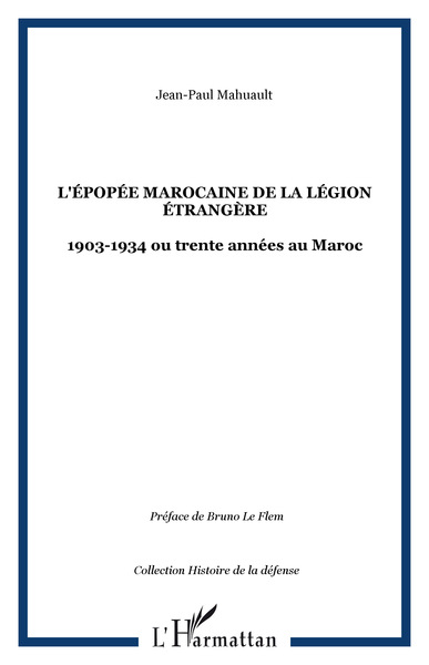 Image de L'épopée marocaine de la Légion étrangère