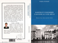 Image de HABITER ET CONSOMMER À BAYONNE AU XVIIIe SIÈCLE