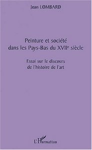 Picture of PEINTURE ET SOCIÉTÉ DANS LES PAYS-BAS DU XVIIè SIÈCLE