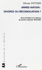 Image de Armée-Nation: divorce ou réconciliation ?