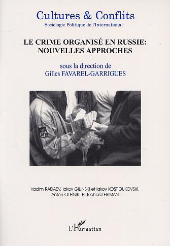 Image de LE CRIME ORGANISE EN RUSSIE : NOUVELLES APPROCHES