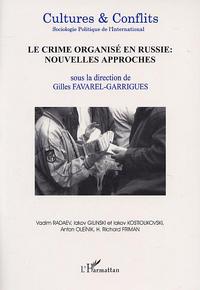 Image de LE CRIME ORGANISE EN RUSSIE : NOUVELLES APPROCHES