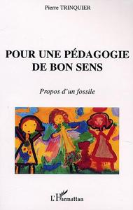 Image de POUR UNE PÉDAGOGIE DE BON SENS