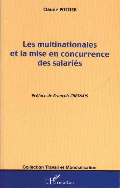 Picture of Les multinationales et la mise en concurrence des salariés