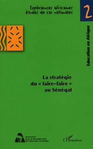Image de La stratégie du faire-faire au Sénégal - pour une décentralisation de la gestion de l'éducation et une diversification des offres