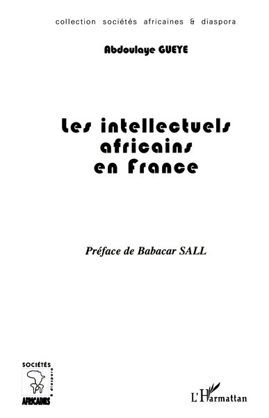 Image de LES INTELLECTUELS AFRICAINS EN FRANCE