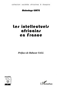 Image de LES INTELLECTUELS AFRICAINS EN FRANCE
