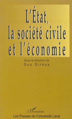 Image de L'ÉTAT, LA SOCIÉTÉ CIVILE ET L'ÉCONOMIE