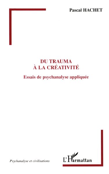 Image de Du trauma à la créativité