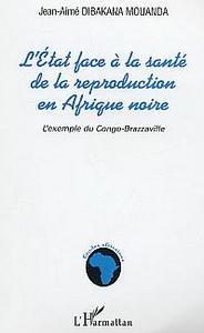 Image de L'Etat face à la santé de la reproduction en Afrique noire