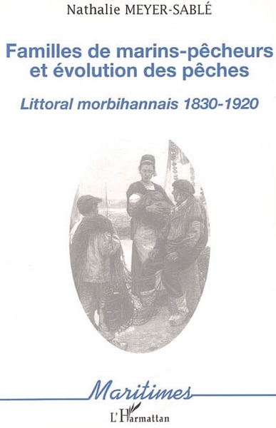 Image de Familles de marins-pêcheurs et évolution des pêches