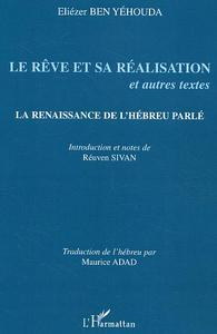 Picture of Le rêve et sa réalisation et autres textes