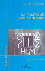 Image de LA POLITIQUE PAVILLONNAIRE