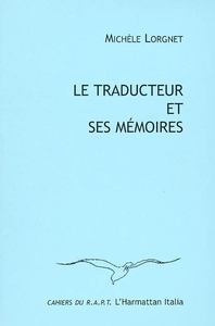 Picture of Le traducteur et ses mémoires