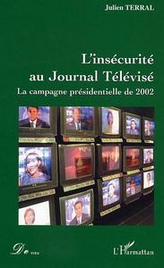 Image de L'insécurité au Journal Télévisé
