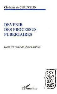 Image de Devenir des processus pubertaires