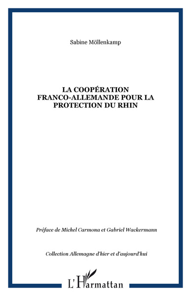 Picture of LA COOPÉRATION FRANCO-ALLEMANDE POUR LA PROTECTION DU RHIN