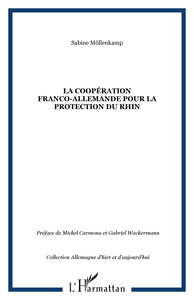 Picture of LA COOPÉRATION FRANCO-ALLEMANDE POUR LA PROTECTION DU RHIN