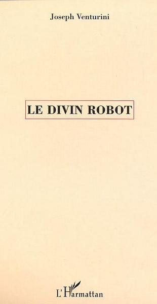 Picture of LE DIVIN ROBOT