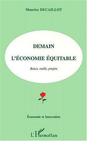 Image de DEMAIN L'ECONOMIE EQUITABLE