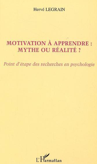 Picture of MOTIVATION À APPRENDRE : MYTHE OU RÉALITÉ ?