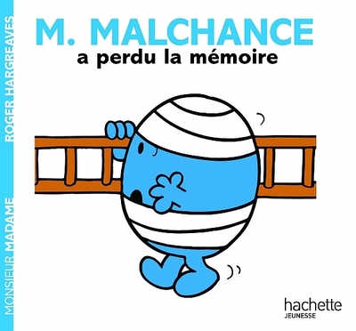 Image de Monsieur Malchance a perdu la mémoire