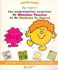 Picture of Les surprenantes surprises de Monsieur Peureux et de Madame En Retard